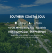 5 days - Southern Coastal Soul