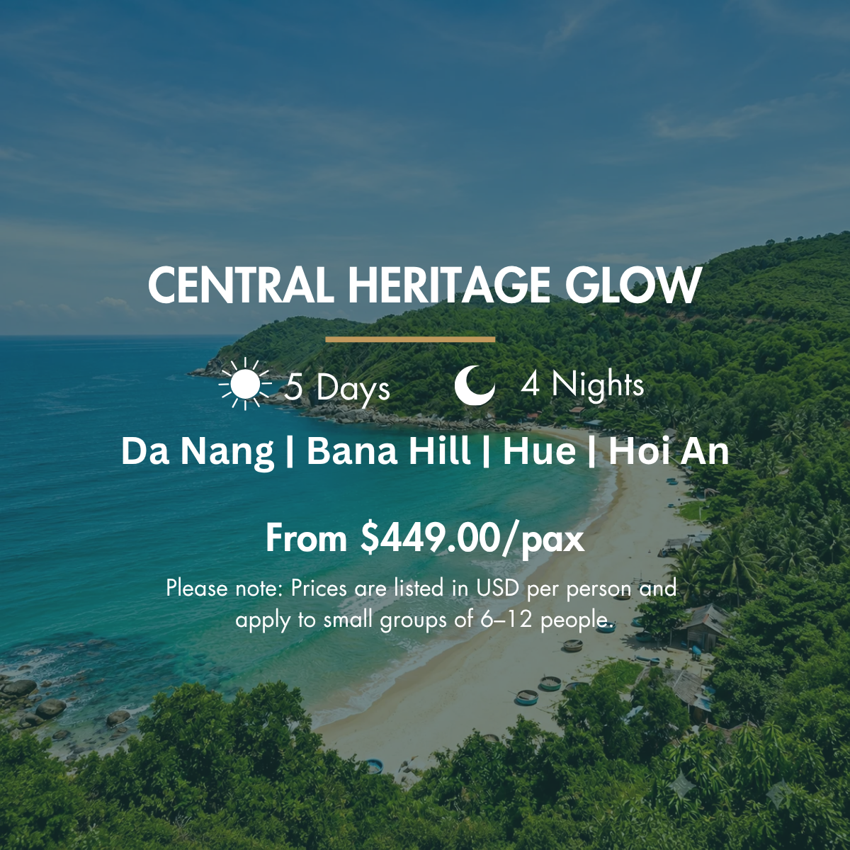 5 days - Central Heritage Glow